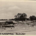 1938 Autobahnbau Baubuden