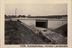 1938, Autobahnbau, Horster Landstraße